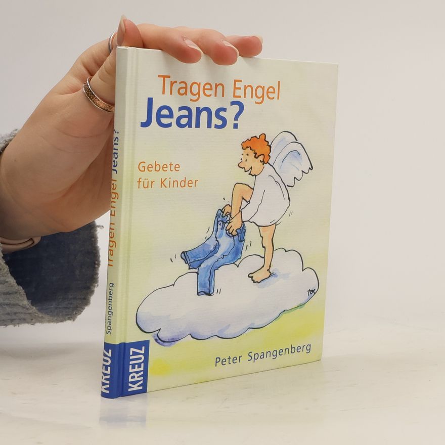 Peter Spangenberg Tragen Engel Jeans?