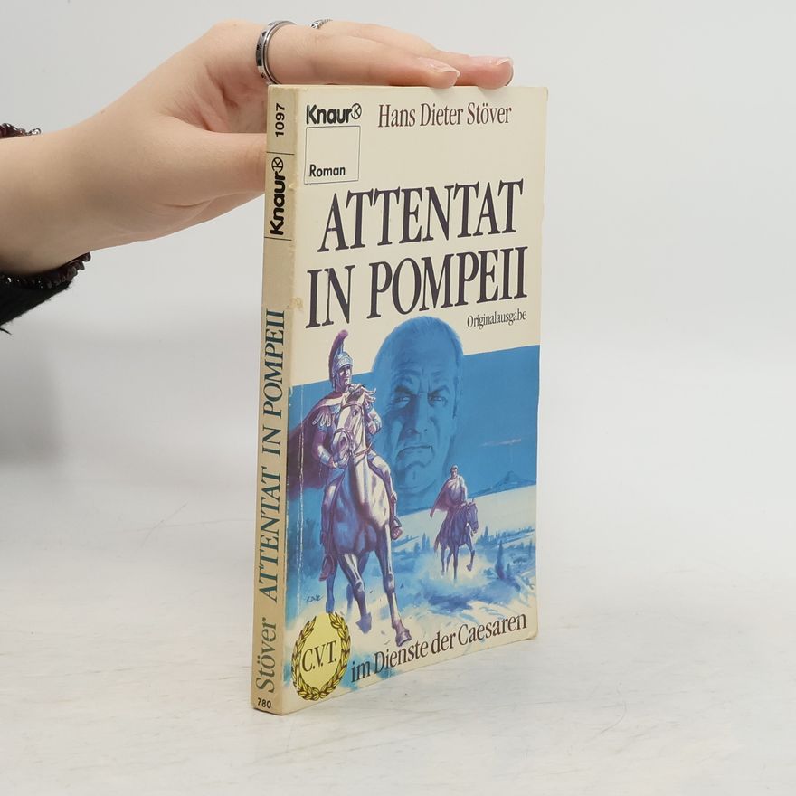 Hans Dieter Stöver Attentat in Pompeji