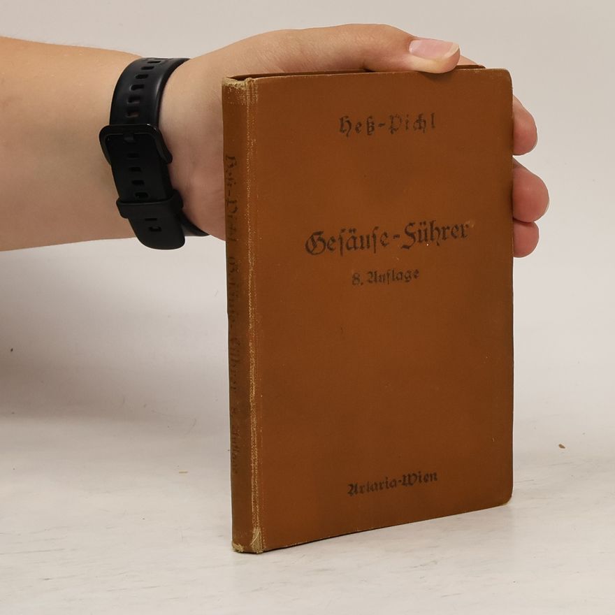 Heinrich von Hess Führer Durch Das Gesäuse Und Durch Die Ennsthaler Gebirge Zwischen Admont Und Eisenerz