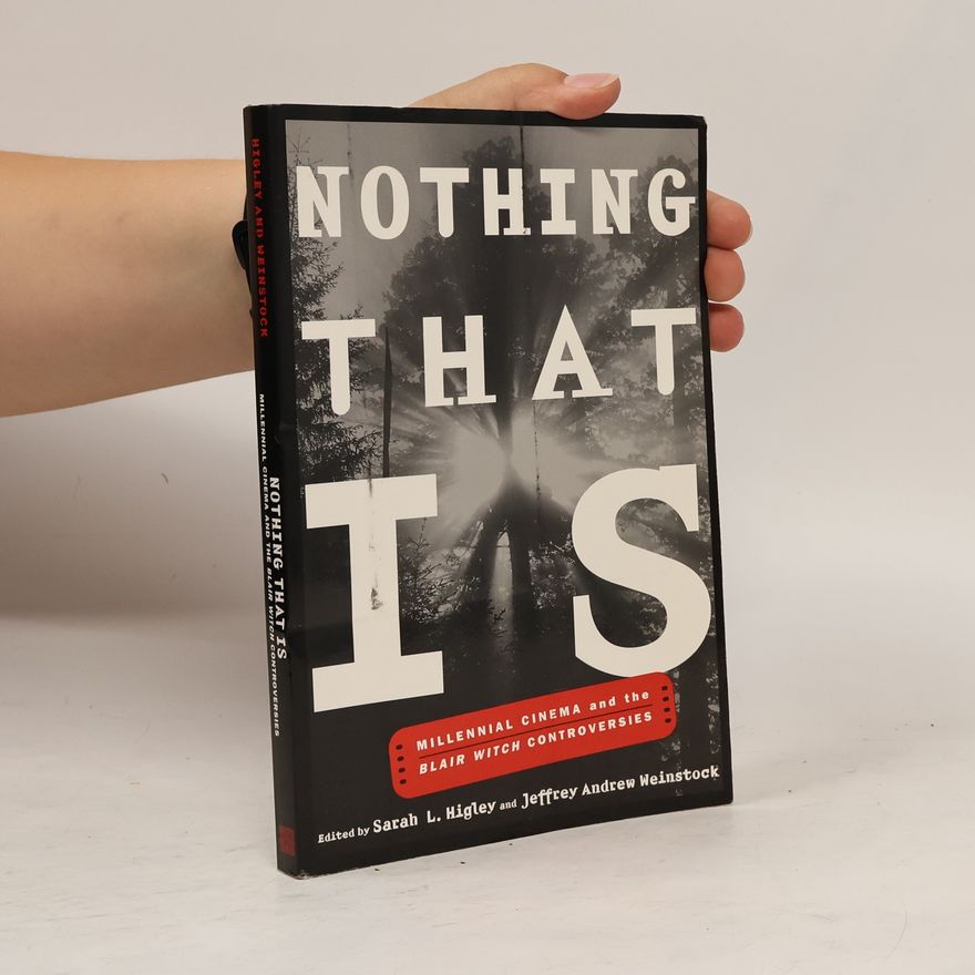 Sarah L. Higley Nothing That Is