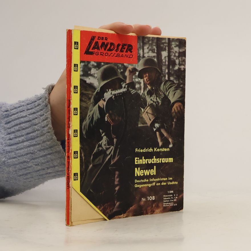 Friedrich Kersten Der Landser Grossband. Nr. 108