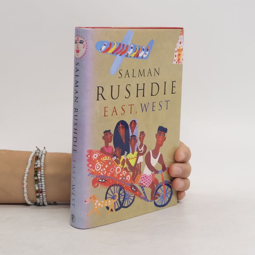 Salman Rushdie East, West