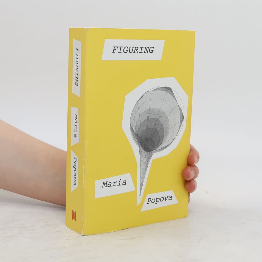 Maria Popova Figuring