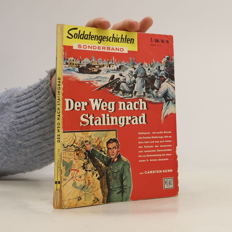 Carsten Kern Der Weg nach Stalingrad