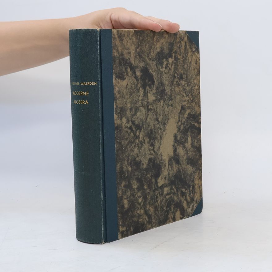 Bartel Leendert van der Waerden Moderne Algebra