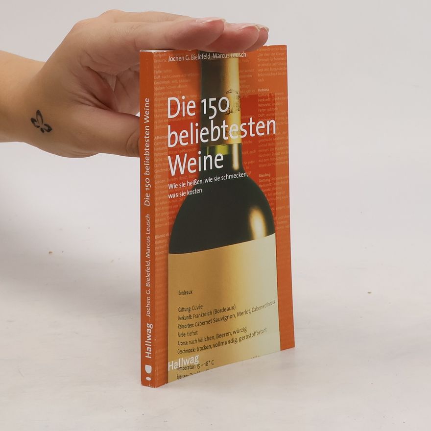 Jochen G. Bielefeld Die 150 beliebtesten Weine