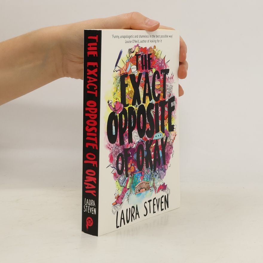 Laura Steven The exact opposite of okay