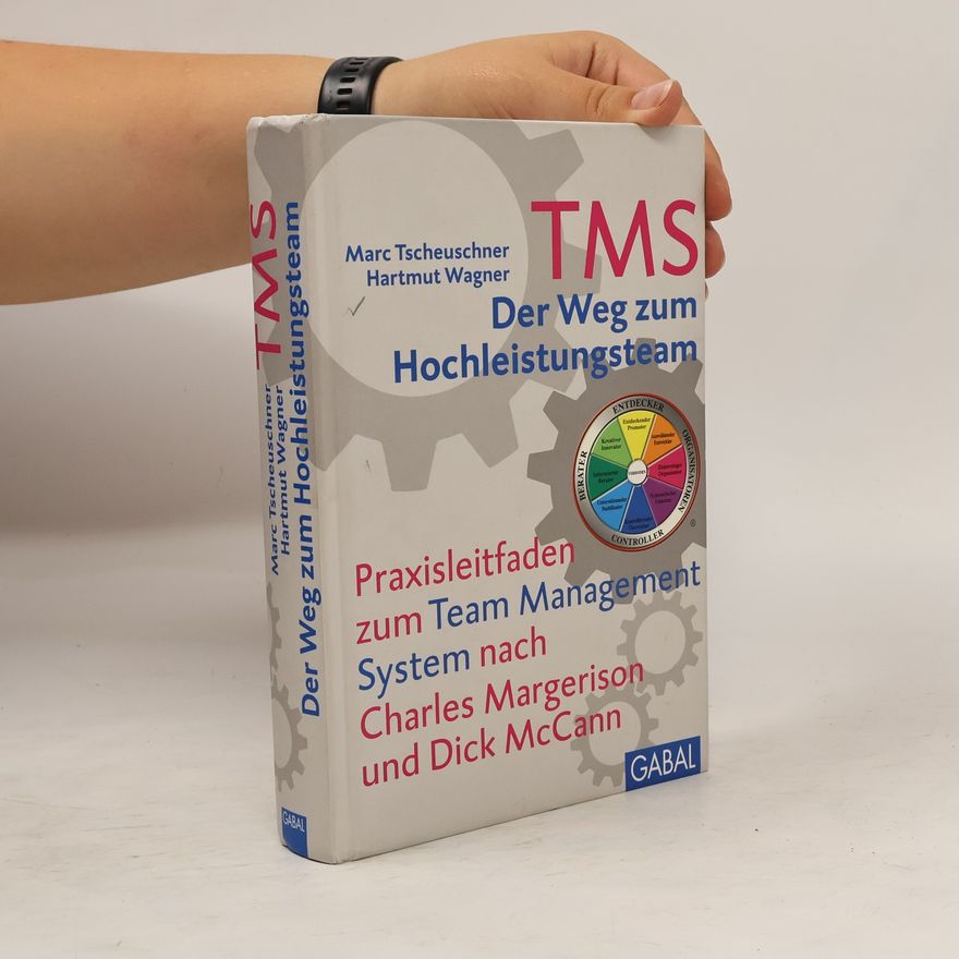 Hartmut Wagner Das Team-Management-System