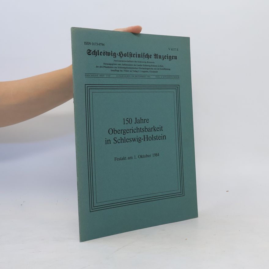 Collectif d'auteurs 150 Jahre Obergerichtsbarkeit in Schleswig-Holstein