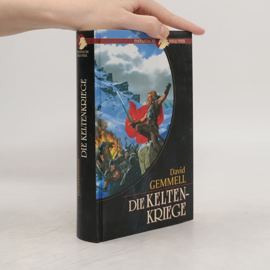 David Gemmell Die Keltenkriege