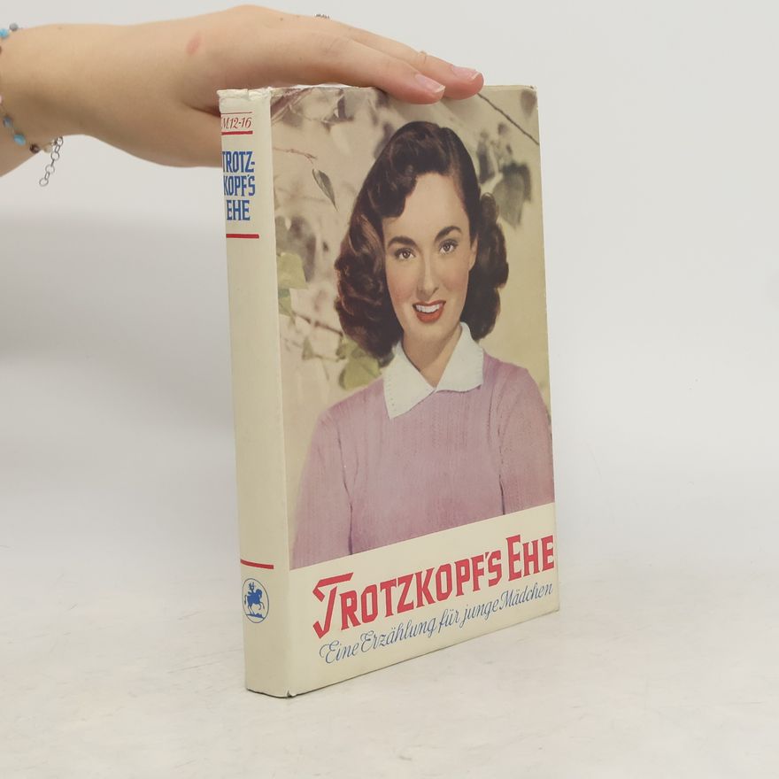 Else Wildhagen Trotzkopfs Ehe