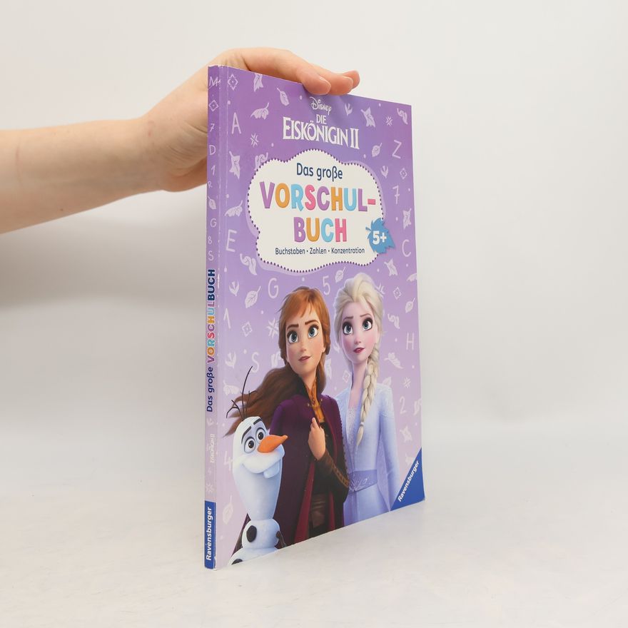 Walt Disney Disney Die Eiskönigin 2: Das große Vorschulbuch