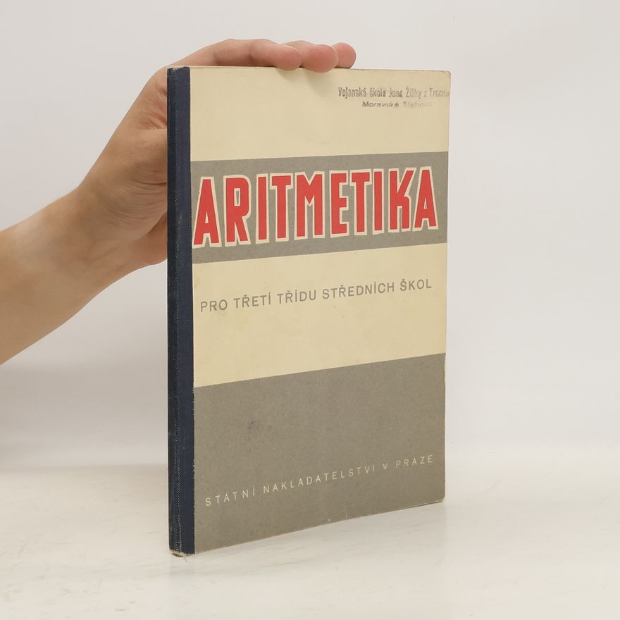 AA.VV. Aritmetika pro třetí třídu středních škol