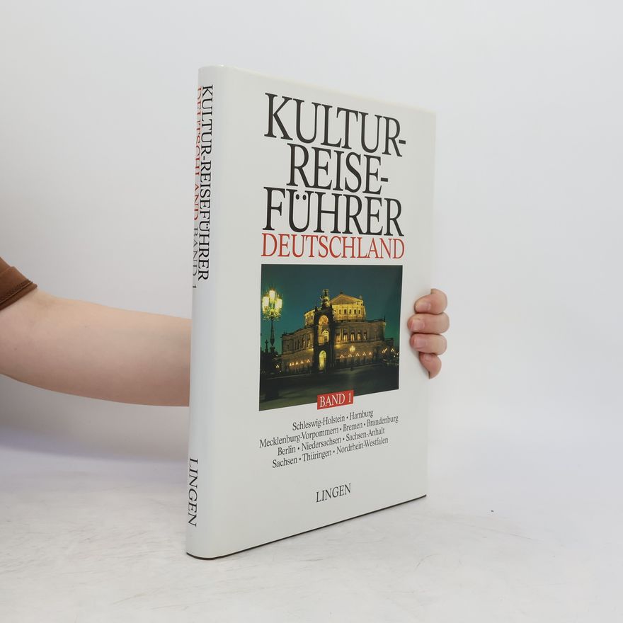 Autorenkollektiv Kultur-Reise-Führer Deutschland Band I
