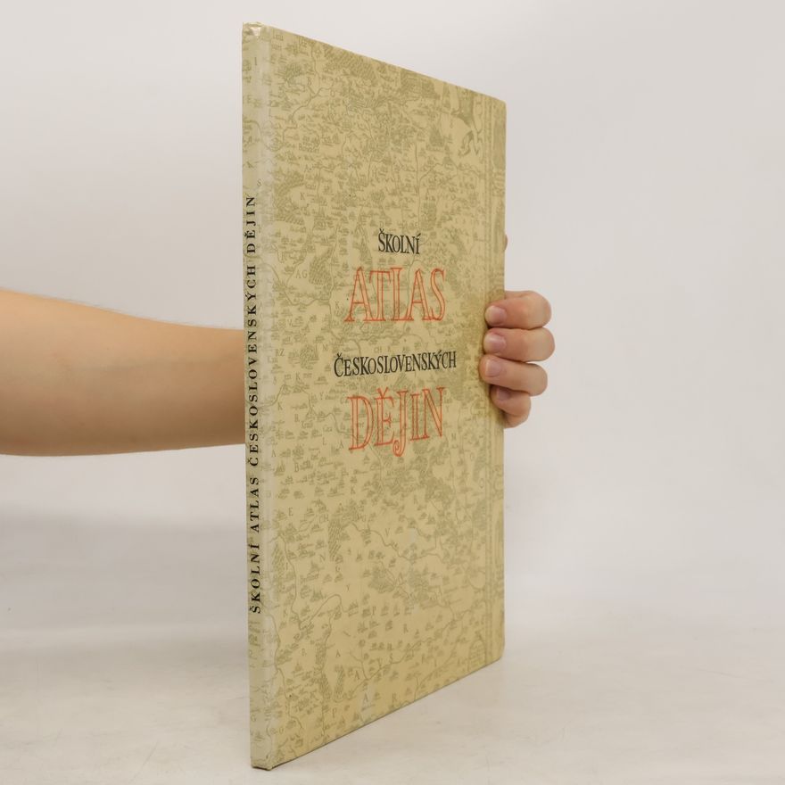 Autorenkollektiv Školní atlas československých dějin