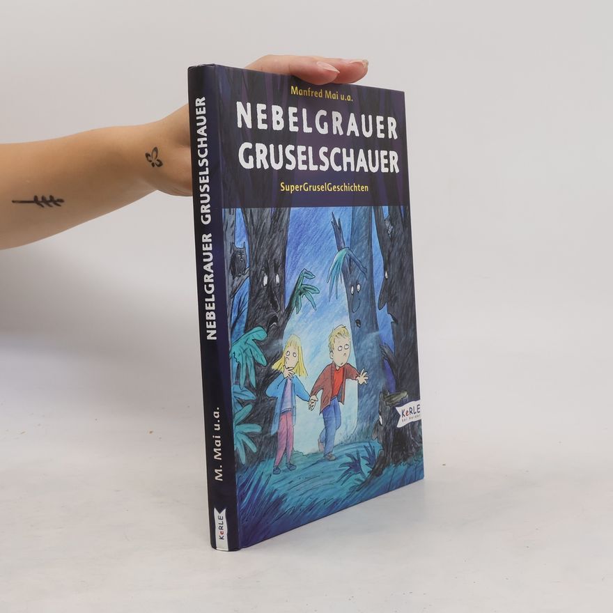 Manfred Mai Nebelgrauer Gruselschauer