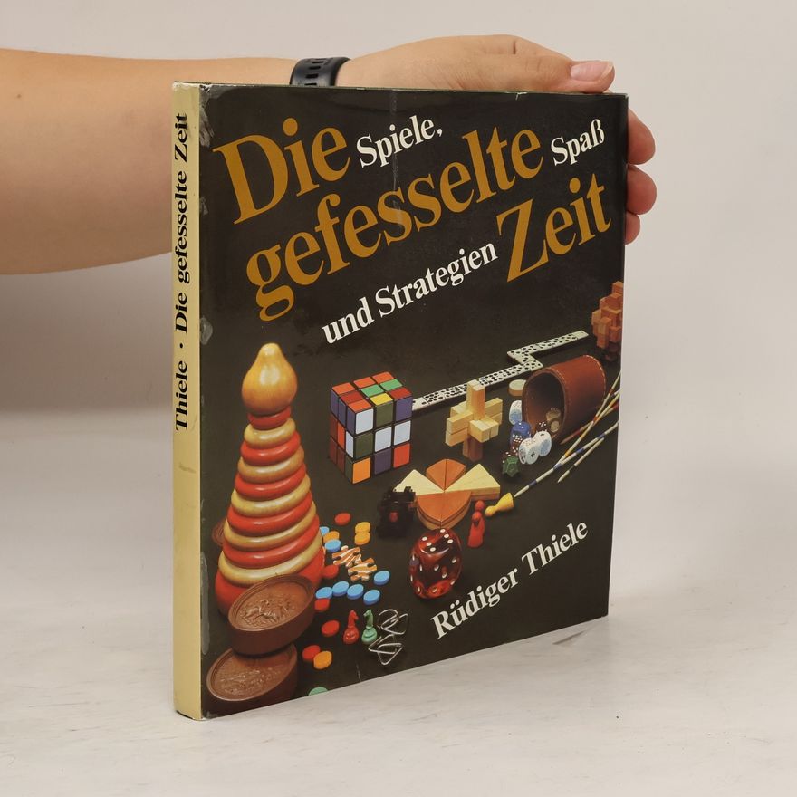 Rüdiger Thiele Die gefesselte Zeit