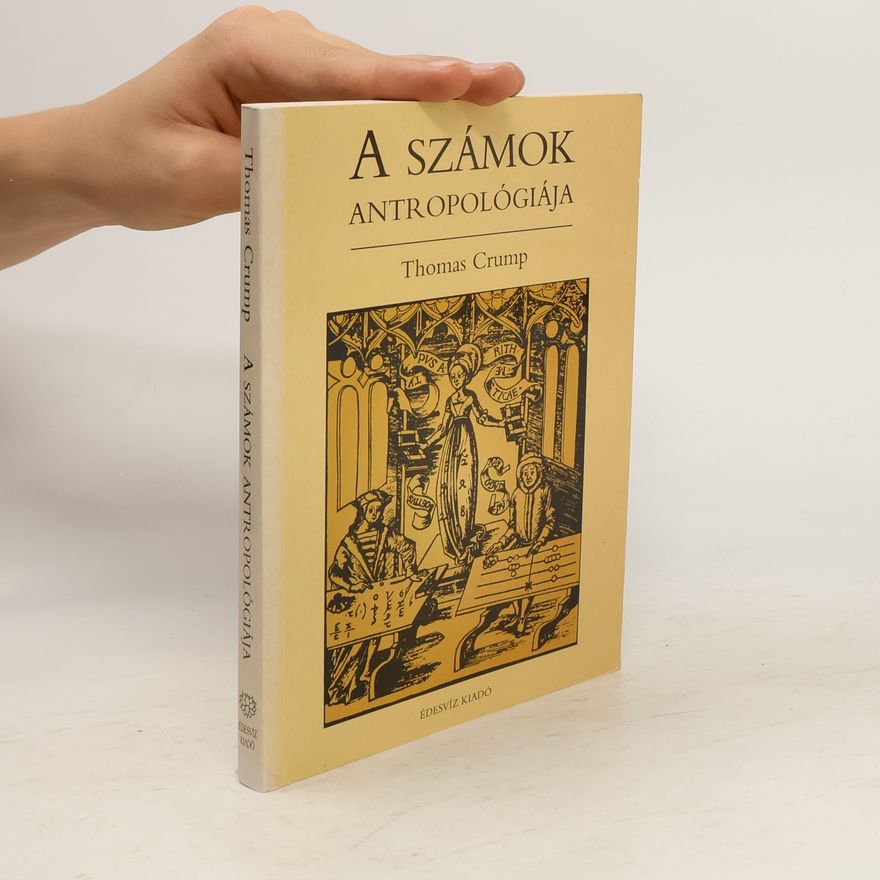 Thomas Crump A számok antropológiája