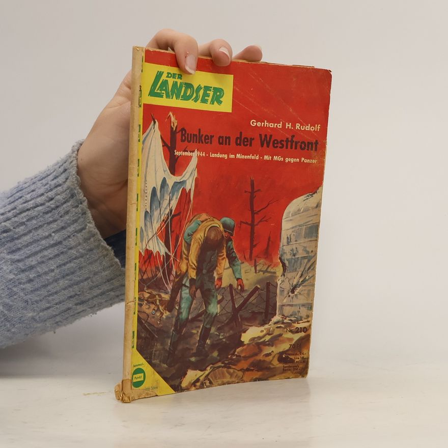 Autorenkollektiv Der Landser. Bunker an der Westfront