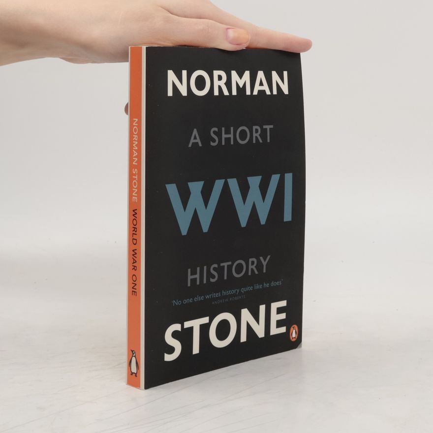 Norman Stone World War One