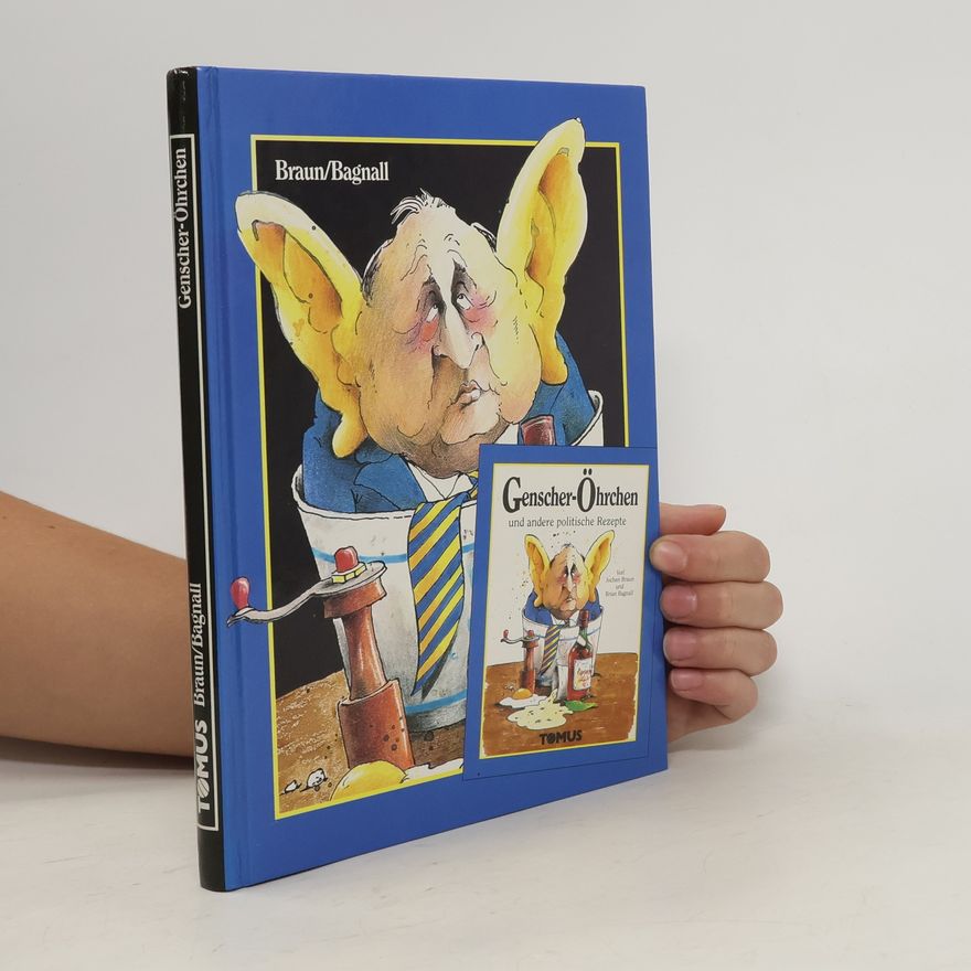 Autorenkollektiv Genscher-Öhrchen und andere politische Rezepte