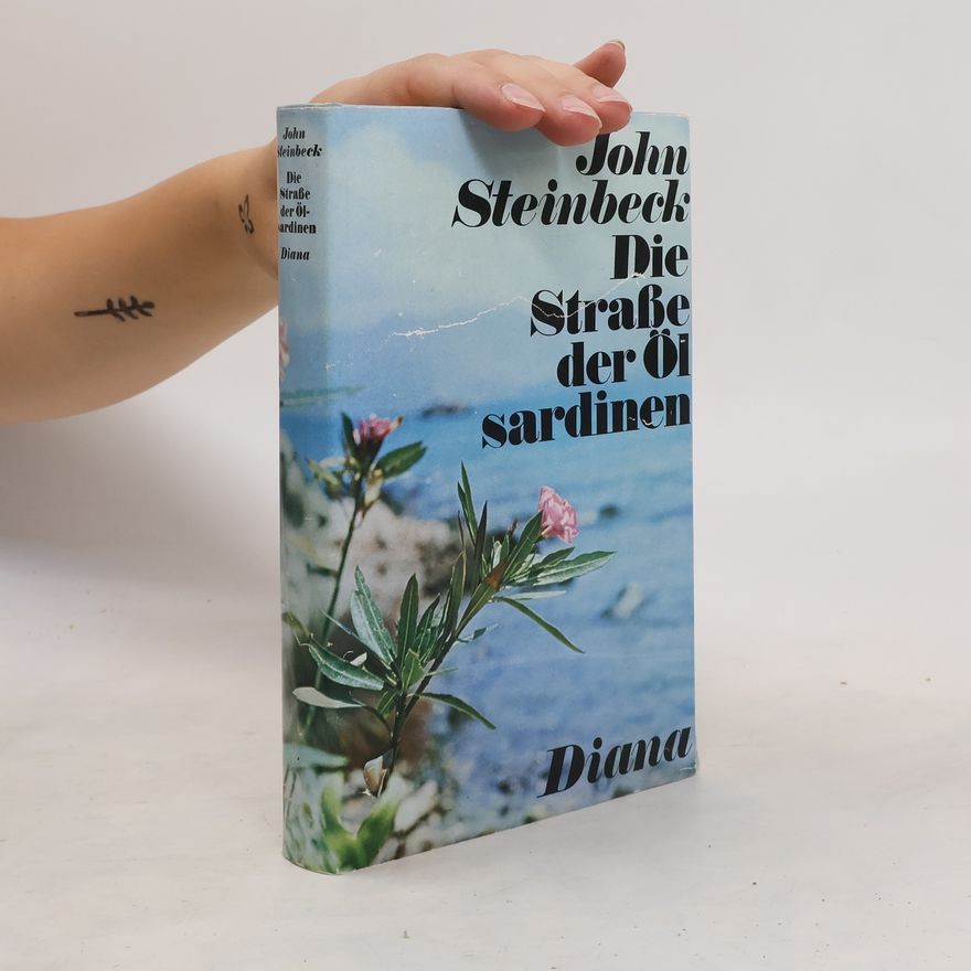 John Steinbeck Die Straße der Ölsardinen