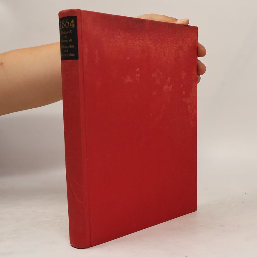 Various authors Bibliografi og Ikonografi 1864. Bibliographie und Ikonographie 1864