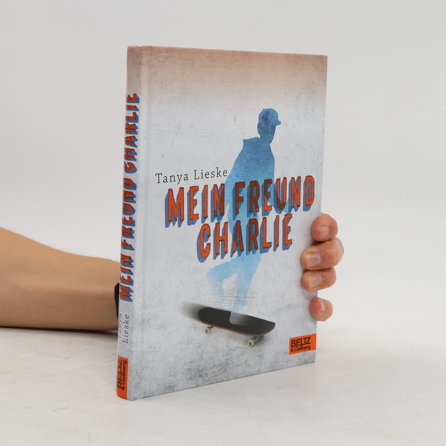Tanya Lieske Mein Freund Charlie