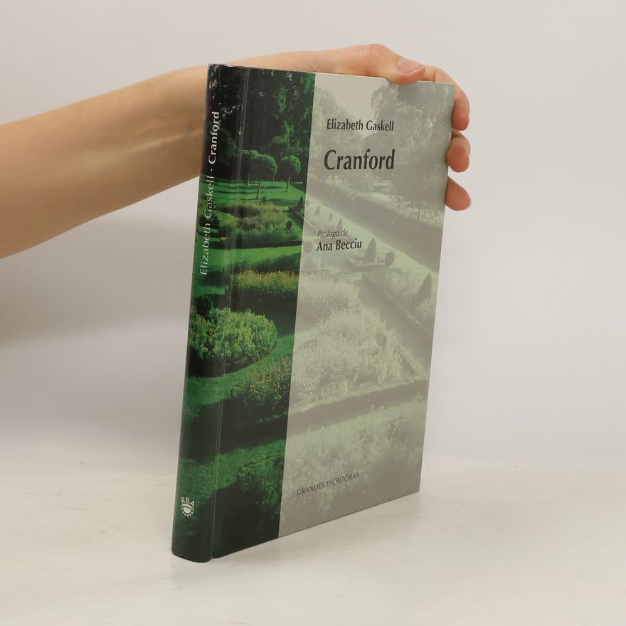 Elizabeth Cleghorn Gaskell Cranford