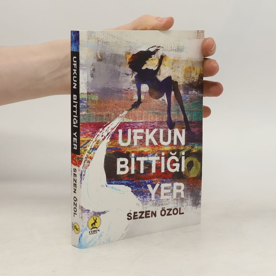 Sezen Özol Ufkun Bittiği Yer