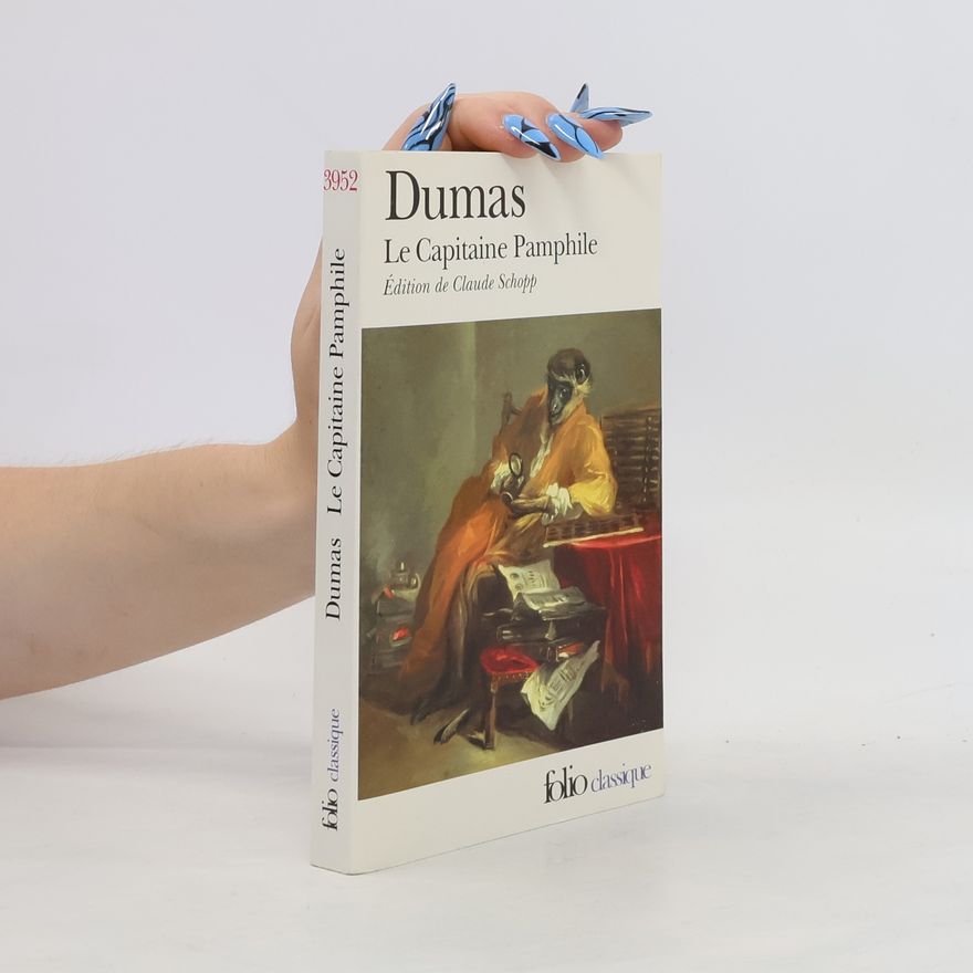 Alexandre Dumas Le Capitaine Pamphile