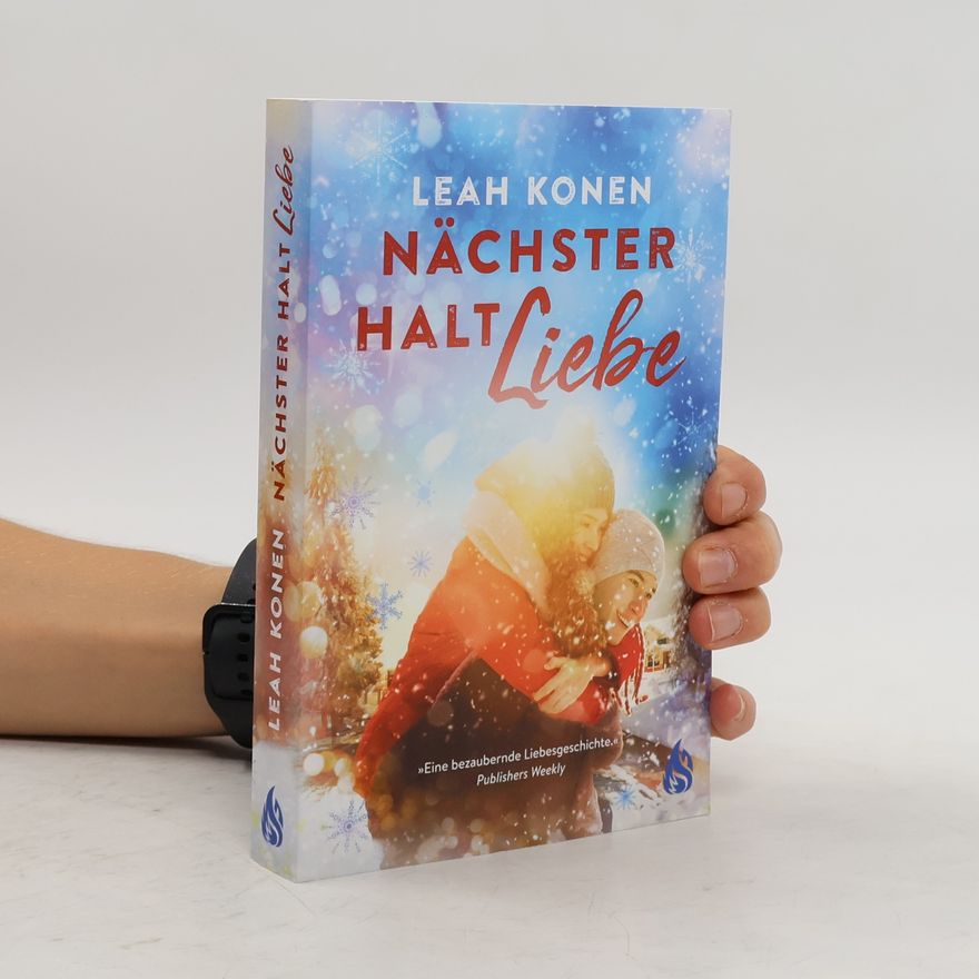Leah Konen Nächster Halt Liebe