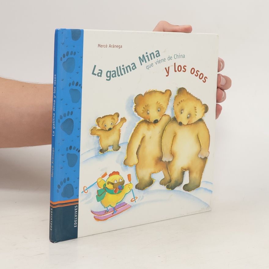 Mercé Aránega Español La gallina Mina y los osos