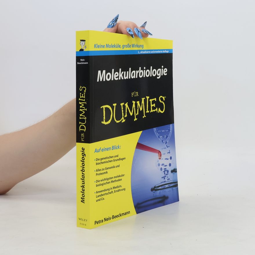 Petra Neis-Beeckmann Molekularbiologie für Dummies
