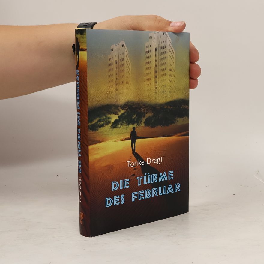 Tonke Dragt Die Türme des Februar