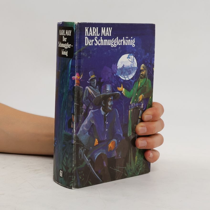 Karl May Der Schmugglerkönig