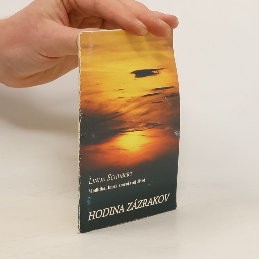 Linda Schubert Hodina zázrakov