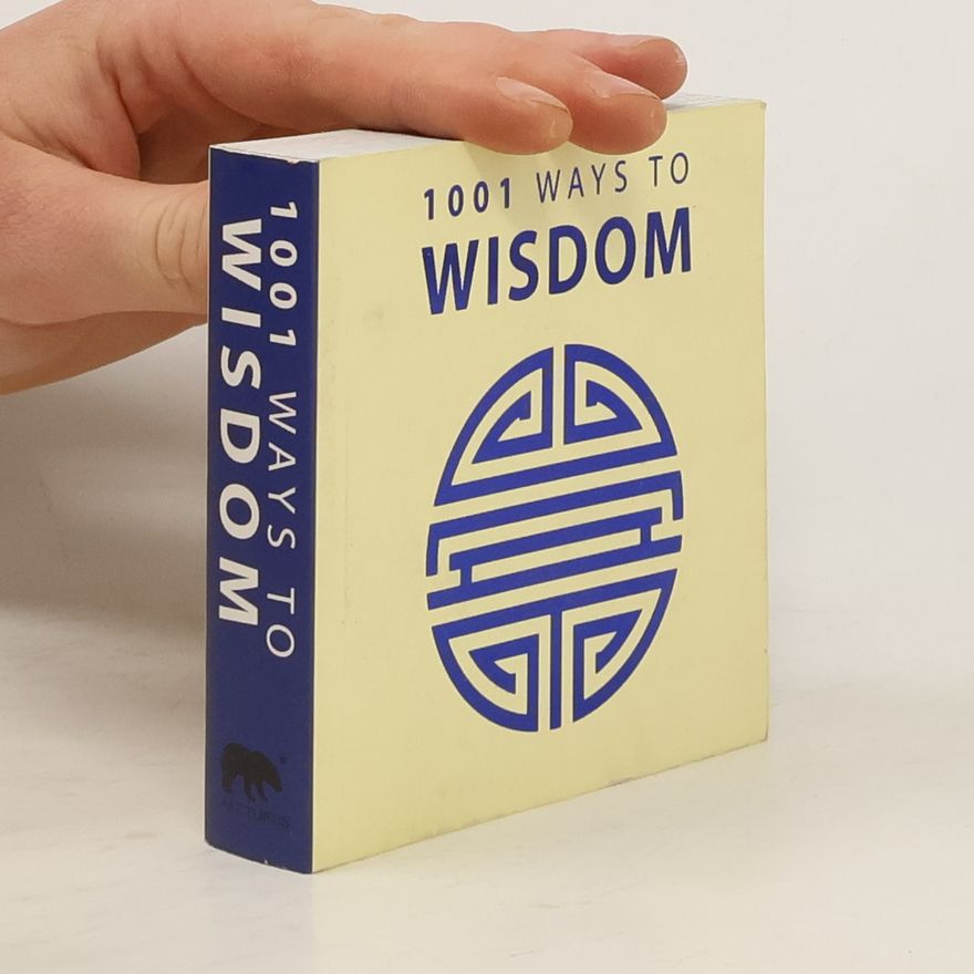 Anne Moreland 1001 Ways to Wisdom