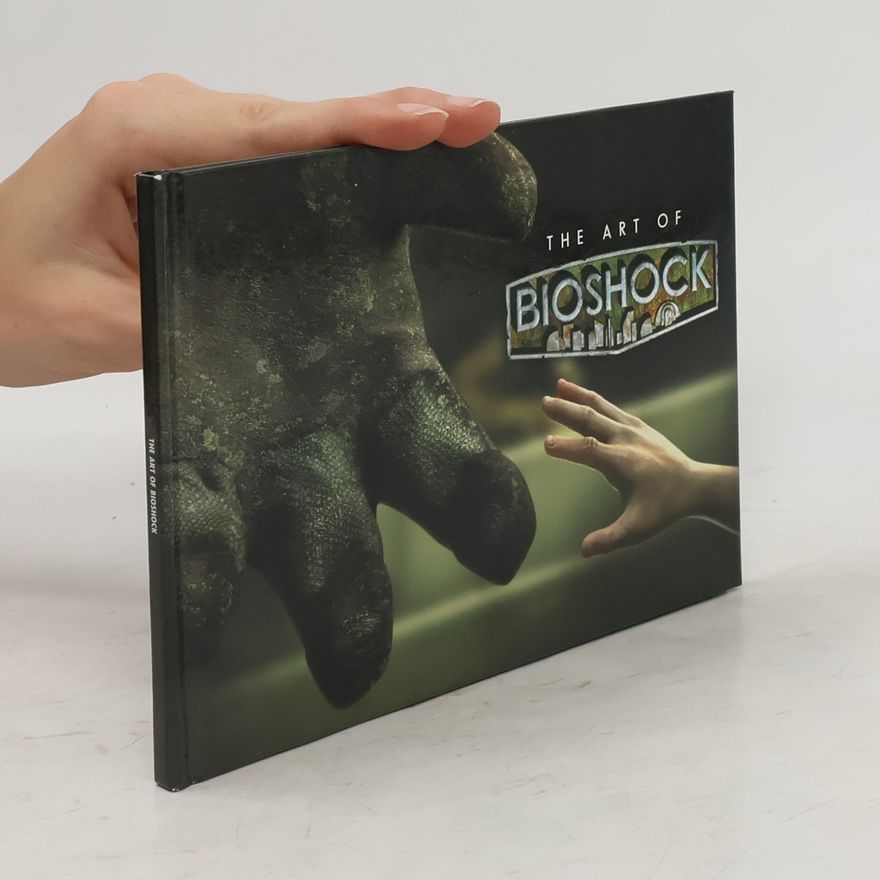 Autorenkollektiv The Art of Bioshock