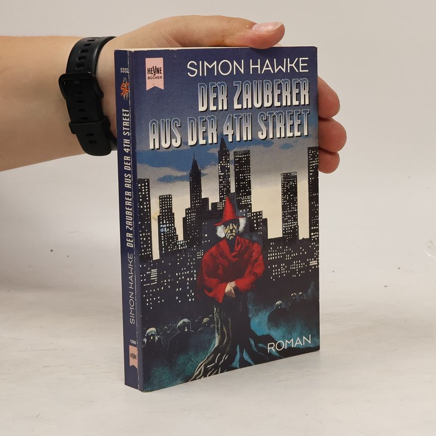 Simon Hawke Der Zauberer aus der 4th Street