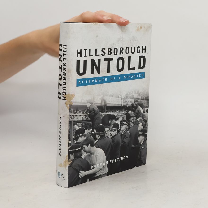 Norman Bettison Hillsborough Untold