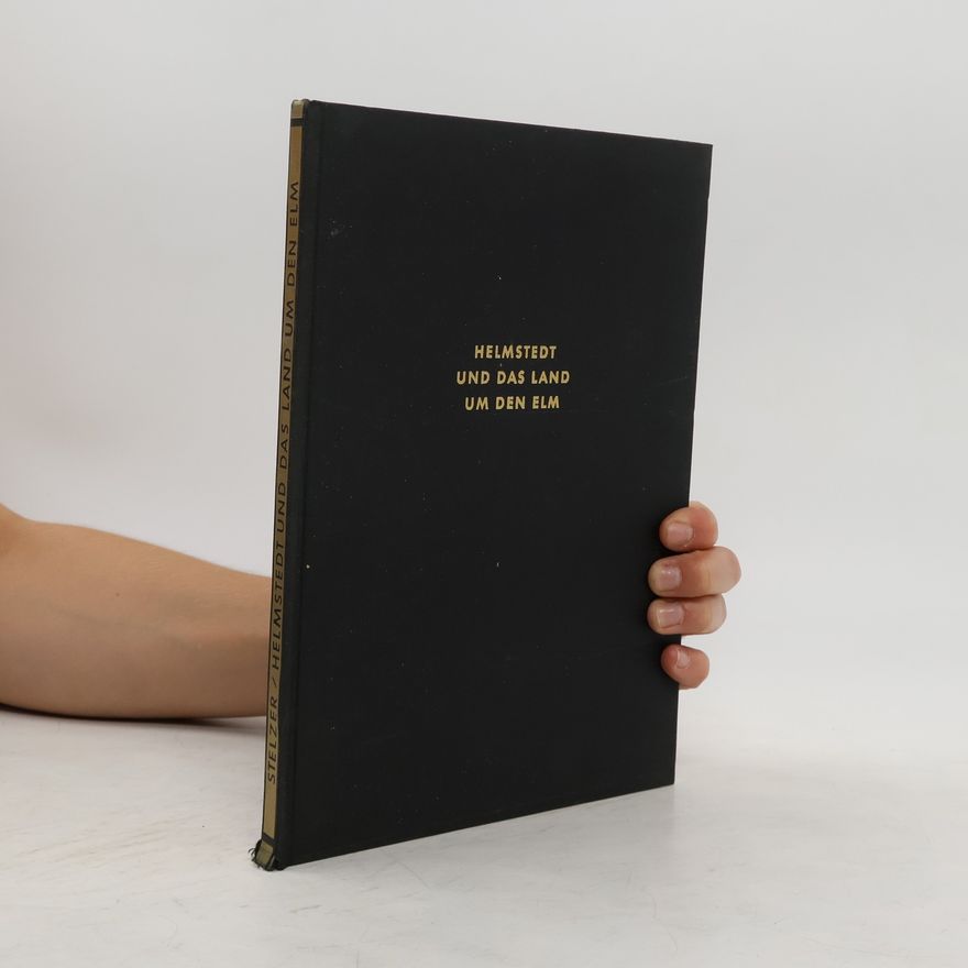 Willi Birker Helmstedt und das land um den elm