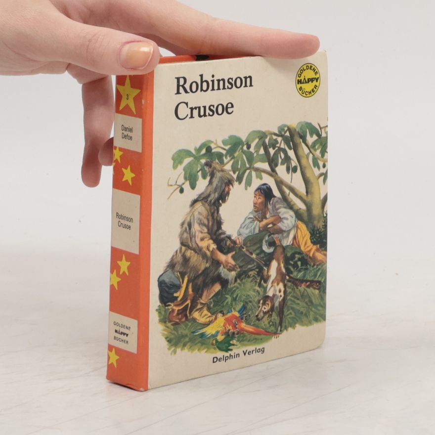Daniel Defoe Robinson Crusoe