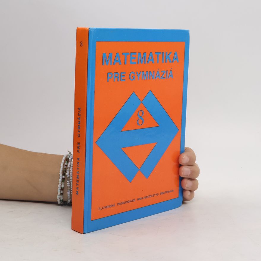 Jaroslav Šedivý Matematika pre gymnáziá 8
