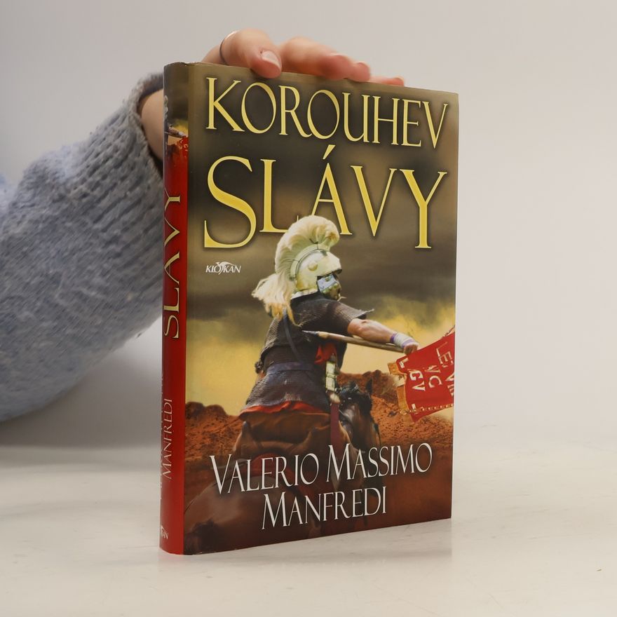 Valerio Massimo Manfredi Korouhev slávy