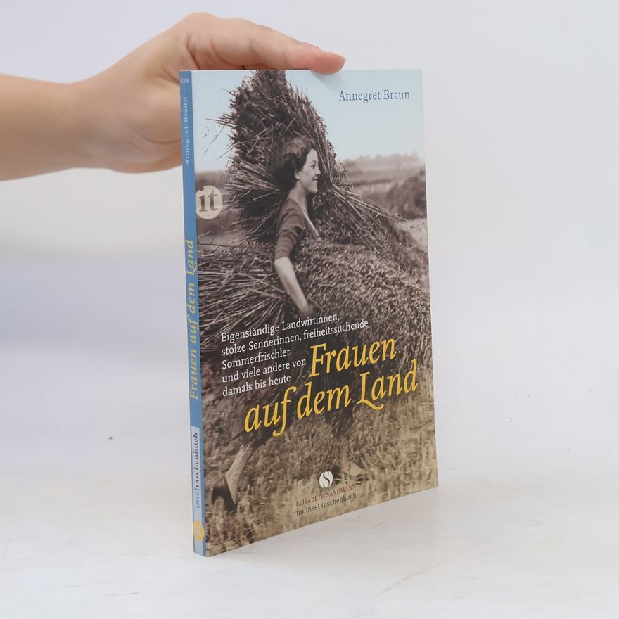 Annegret Braun Frauen auf dem Land