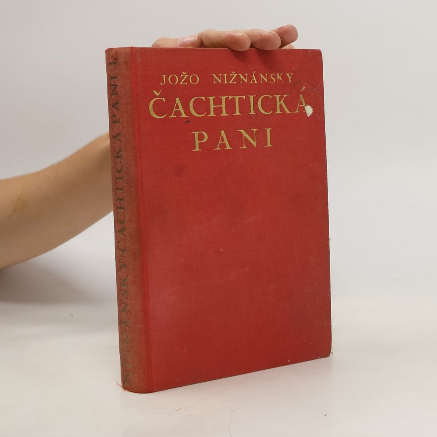Jožo Nižnánsky Čachtická paní. Kniha prvá