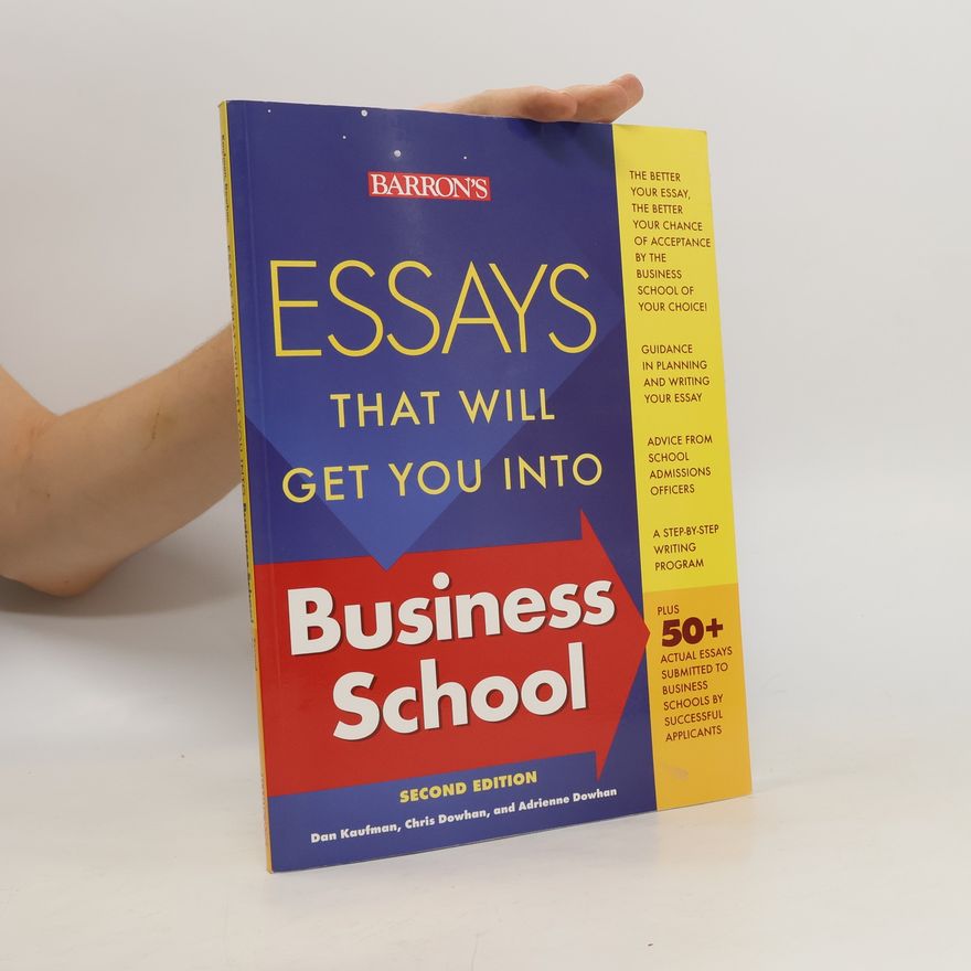 Chris Dowhan Essays That Will Get You into Business School