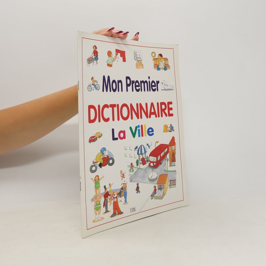 Autorenkollektiv Mon Premier DICTIONNAIRE La Ville