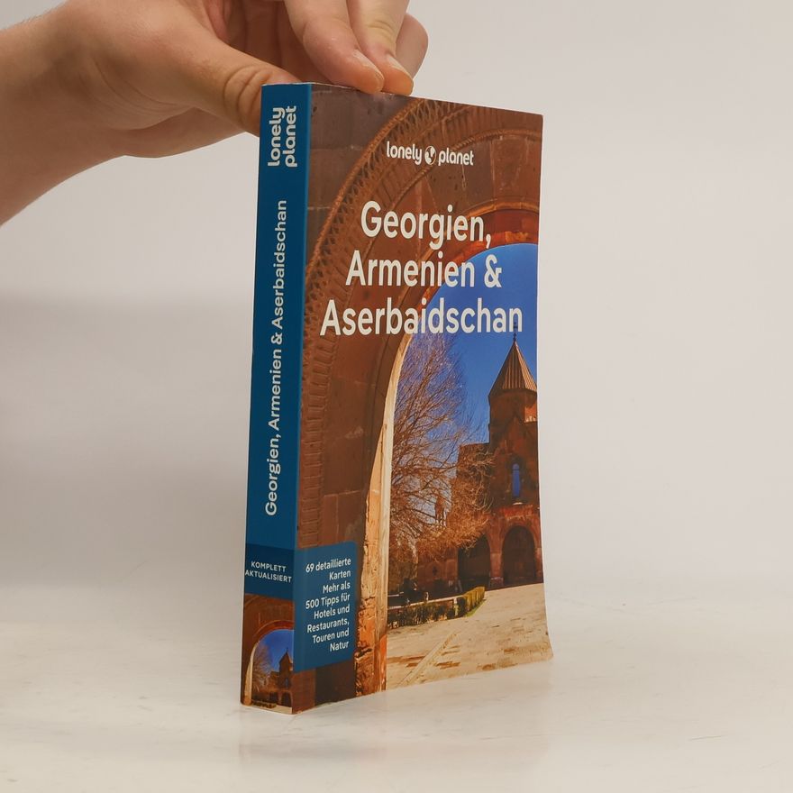 Tom Masters Lonely Planet Reiseführer Georgien, Armenien & Aserbaidschan
